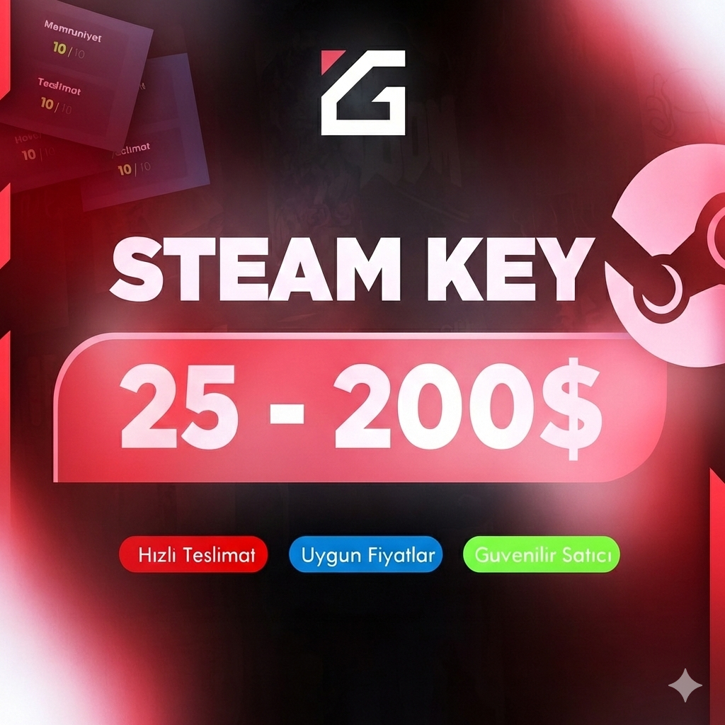 25$ - 200$ Steam Key